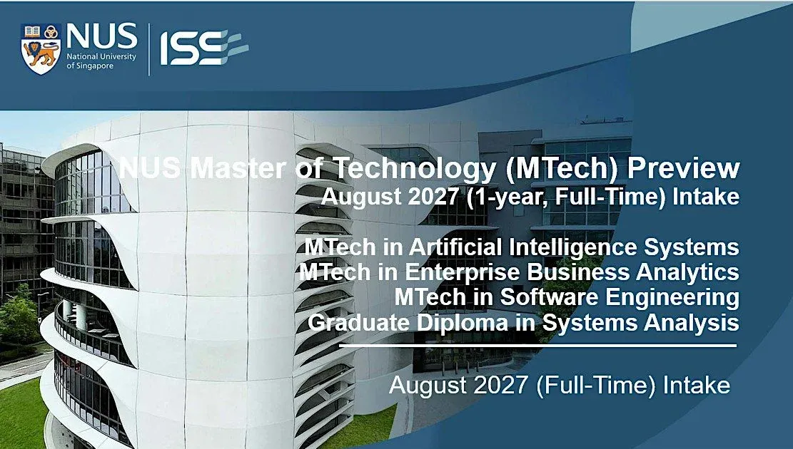 NUS Master of Technology (MTech): Preview, Entrance Test & Interview – Kochi
