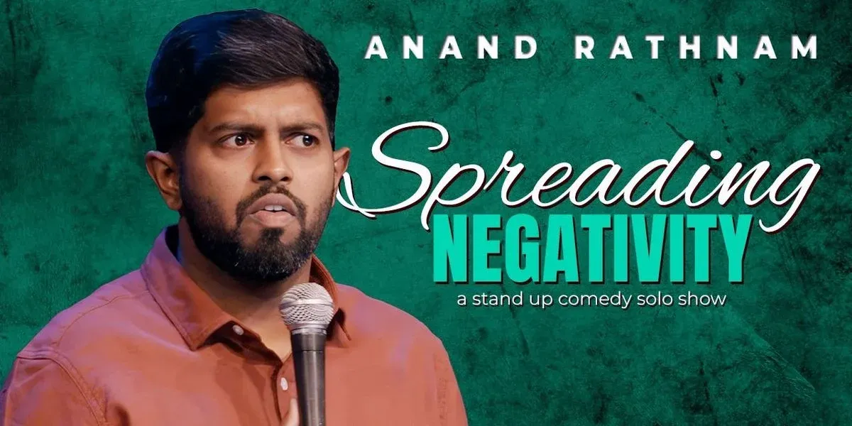 Spreading Negativity - Anand Rathnam