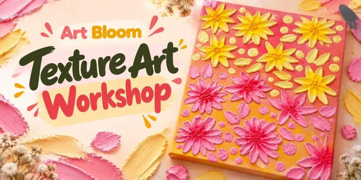 Texture Art Workshop by Artbloom